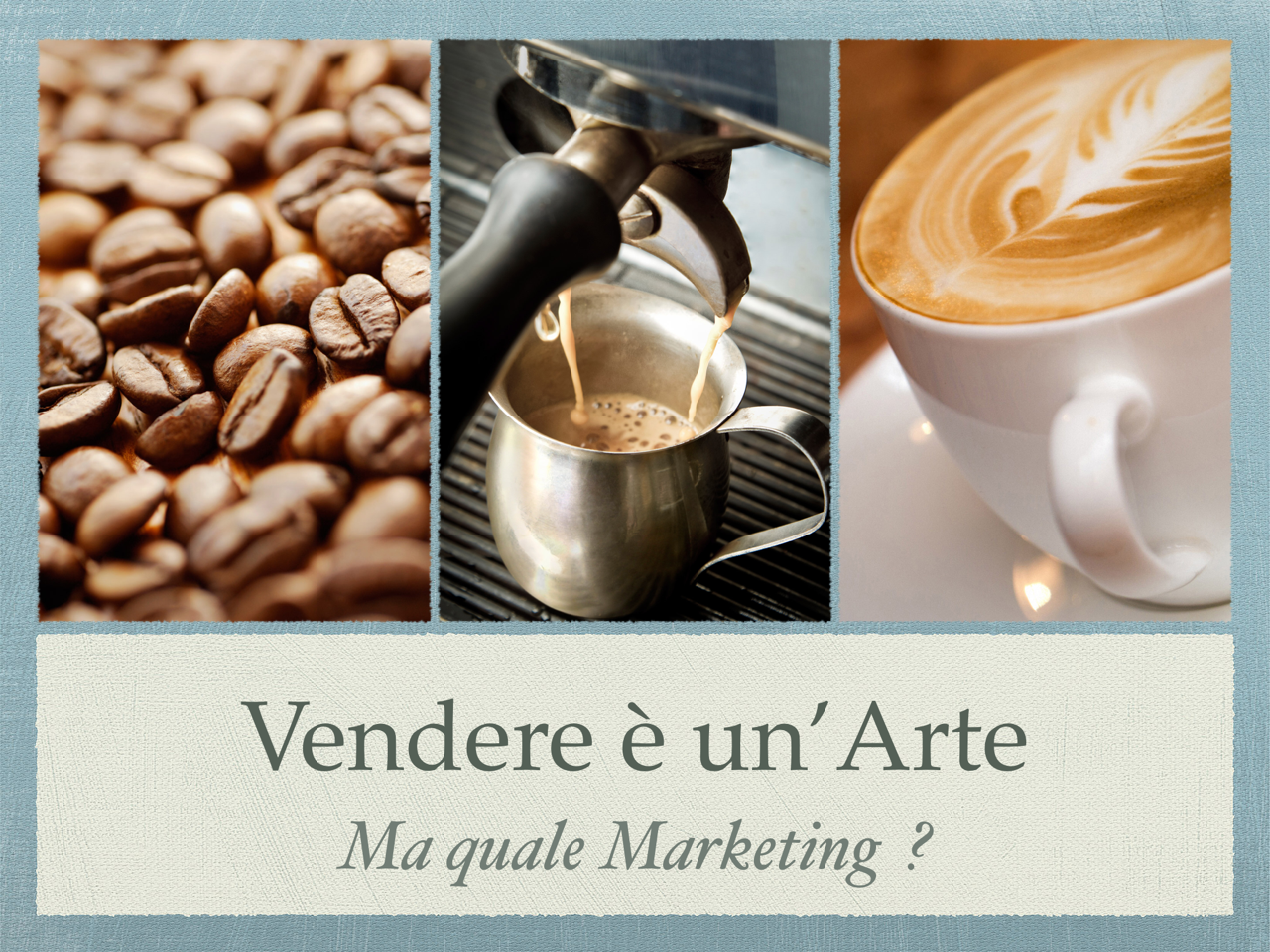 Vendere è un’Arte, ma quale Marketing ?
